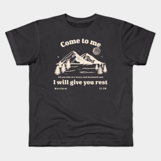 Come to me I will give you rest matthew bible verse graphic christian Kids T-Shirt